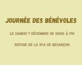 Journée des Bénévoles au Refuge de la SPA de Besançon